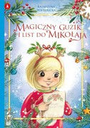 9788382073287 Magiczny guzik i list do Mikołaja Katarzyna Wierzbicka,Agnieszka Filipowska