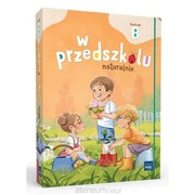 9788382277739 PAKIET W przedszkolu naturalnie. Poziom B Pięciolatek Marzanna Krajewska,Małgorzata Patoka