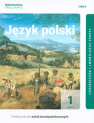 9788378799719 Język polski 1 Podręcznik Część 2 Linia I. Zakres podstawowy i rozszerzony Jagiełło Urszula, Steblecka-Jankowska Magdalena, Janicka-Szyszko Renata