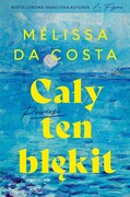 9788324093007 Cały ten błękit Da Costa Melissa