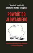 9788395181580 Powrót do Jedwabnego Sumliński Wojciech, Kurek Ewa, Budzyński Tomasz