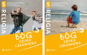 9788380652750 [Zestaw] Religia 5 Bóg szuka człowieka Podręcznik z ćwiczeniami Część 1 + Religia 5 Bóg szuka człowieka Podręcznik z ćwiczeniami Część 2 Praca zbiorowa
