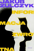 9788381398688 Informacja zwrotna Żulczyk Jakub