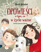 9788367178440 Opowieści o tym, co w życiu ważne Michalak Marek