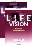 9780194142588 [Zestaw] Life Vision Intermediate Plus. Podręcznik + e-book + multimedia + Life Vision Intermediate Plus Zeszyt ćwiczeń + Online Practice + multimedia Praca zbiorowa