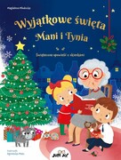9788381449885 Wyjątkowe święta Mani i Tynia Młodnicka Magdalena