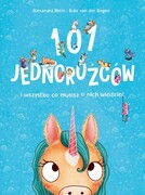 9788324099542 101 jednorożców i wszystko, co musisz o nich wiedzieć Bogen Ruby