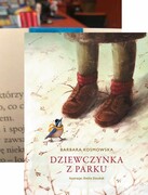 9788383876368 Dziewczynka z parku LEKTURA I-III+Zakładka magnetyczna mała Wilga