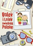 9788324093304 Bolek i Lolek zwiedzają Polskę Kiełbasińska Zuzanna