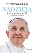 9788368350951 Nadzieja Autobiografia Papież Franciszek