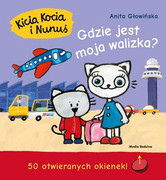 9788380086654 Kicia Kocia i Nunuś. Gdzie jest moja walizka? Głowińska Anita