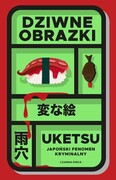9788383821726 Dziwne obrazki Uketsu
