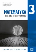 9788375942125 Matematyka 3 Zbiór zadań Zakres rozszerzony Kurczab Marcin, Kurczab Elżbieta, Świda Elżbieta