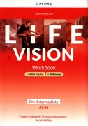 9780194142373 Life Vision Pre-Intermediate Zeszyt ćwiczeń + Online Practice + multimedia Halliwell Helen, Johannsen Thomas, Walker Sarah