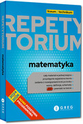 9788381862042 Matematyka Repetytorium Liceum i technikum Wydawnictwo GREG sp. z o.o.