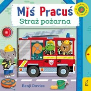 9788383188706 Miś Pracuś Straż pożarna Davies Benji
