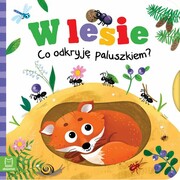 9788382134063 W lesie Co odkryję paluszkiem? Wasilewicz Grażyna