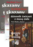 Skazany Na Trening. Zaprawa Więzienna - zdjęcie 9