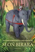 9788382023985 Słoń Birara Ossendowski Antoni Ferdynand