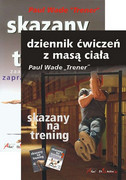 Skazany Na Trening. Zaprawa Więzienna - zdjęcie 8