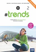 9788326751042 #Trends 2 Język niemiecki Podręcznik Edycja 2024 Życka Anna, Kościelniak-Walewska Ewa, Korber Andy Christian