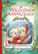 9788382071658 Wigilijne marzenia Anna Potyra,Agnieszka Filipowska