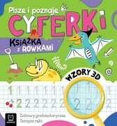 9788383740744 Piszę i poznaję Cyferki Książka z rowkami Wzory 3D Agnieszka Bator