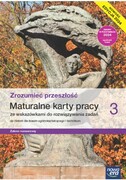 9788326751226 Zrozumieć przeszłość 3 Maturalne karty pracy do historii Zakres rozszerzony Edycja 2024 Kowalczyk Włodzimierz K., Śniegocki Robert