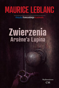 9788366704343 Zwierzenia Arsene'a Lupina Leblanc Maurice