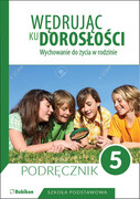 9788365217196 Wędrując ku dorosłości. Podręcznik dla klasy 5 szkoły podstawowej Król Teresa