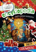 9788383980362 Mała encyklopedia. Święta Bożego Narodzenia Monika Ślizowska