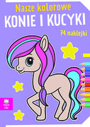 9788382494525 Nasze kolorowe konie i kucyki Opracowanie zbiorowe