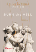 9788328390652 Burn the Hell. Runda trzecia Barlińska Katarzyna P.S. Herytiera Pizgacz