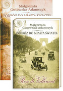 Podróż do miasta świateł. Róża z Wolskich - zdjęcie 2
