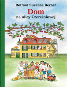 9788381505765 Dom na ulicy Czereśniowej Berner Rotraut Susanne