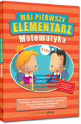 9788375176094 Mój pierwszy elementarz Matematyka Kurdziel Marta