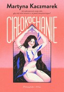 9788382953503 Ciałokochanie Kaczmarek Martyna