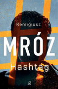 9788379769896 Hashtag Mróz Remigiusz
