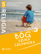 9788380652767 Religia 5 Bóg szuka człowieka Podręcznik z ćwiczeniami Część 2 Praca zbiorowa