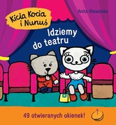 9788382655018 Kicia Kocia i Nunuś. Idziemy do teatru Głowińska Anita