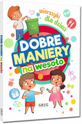 9788381861472 Dobre maniery na wesoło Wierszyki dla dzieci Strzeboński Grzegorz