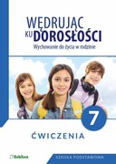 9788365217110 Wędrując ku dorosłości Wychowanie do życia w rodzinie Ćwiczenia dla klasy 7 szkoły podstawowej