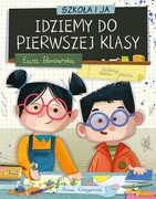 9788310138156 Szkoła i ja Idziemy do pierwszej klasy Borowska Ewa