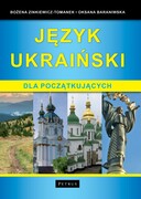 9788377206867 Język ukraiński dla początkujących wyd. 3 Bożena Zinkiewicz - Tomanek,Oksana Baraniwska