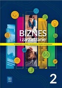 9788302218545 Biznes i zarządzanie 2 Podręcznik Zakres rozszerzony Kawczyńska-Kiełbasa Ewa