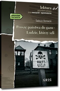 9788381860178 Proszę państwa do gazu. Ludzie, którzy szli Borowski Tadeusz