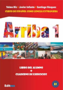 9788395150302 Arriba 1 podręcznik + ćwiczenia do nauki hiszpańskiego Telmo Diz,Javier Infante,Santiago Vasqez
