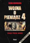 Wojna o pieniądz : prawdziwe źródła kryzysów finansowych - zdjęcie 3