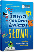 9788375179156 Jama gębowa ćwiczy słowa Kamińska Urszula, Jastrzębowska-Jasińska Aleksandra