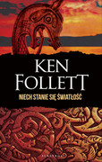 9788382150919 Niech stanie się światłość Follett Ken